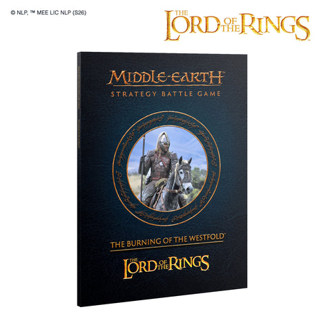 Middle Earth SBG Journal: Burning Of The Westfold