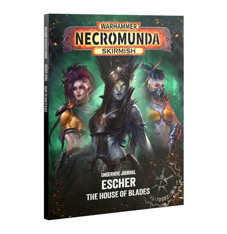 Underhive Journal - Escher: House Of Blades